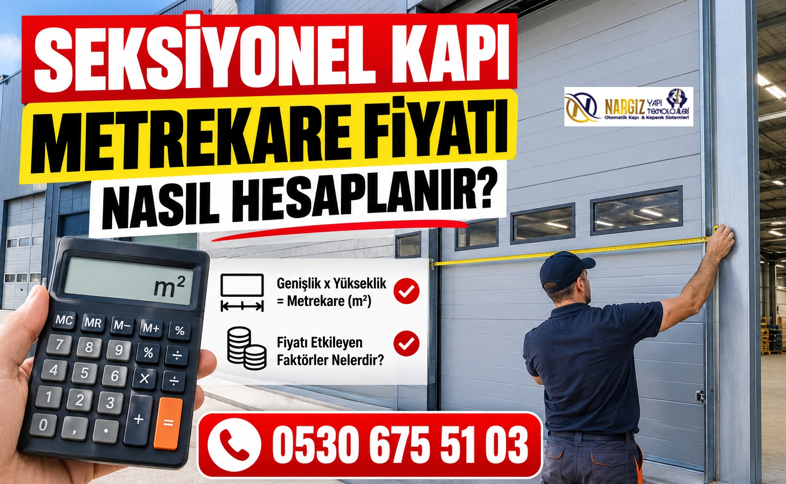 Seksiyonel Kapı Metrekare Fiyatı Nasıl Hesaplanır?